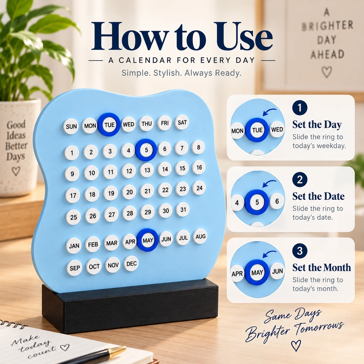 How to use the DayDot perpetual desk calendar